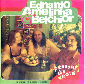 Capa CD Ednardo Amelinha Belchior - Pessoal do Ceará